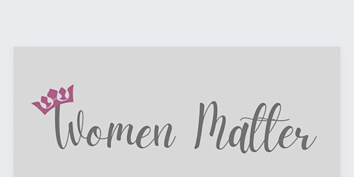 Hauptbild für Women Matter - Coffee Meet Up Bradford!