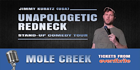 STAND-UP comedy ♦ MOLE CREEK, TAS tickets