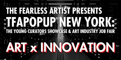 TFAPOPUP New York: Art x Innovation & the Art x Cryptocurrency Summit tickets