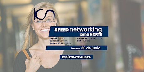 KCN Speed Networking Online Zona Norte - 30 de junio entradas