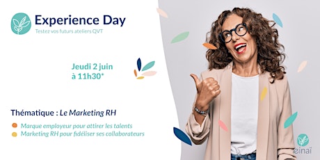 Experience Day - Marketing RH : Le service RH devient visible tickets