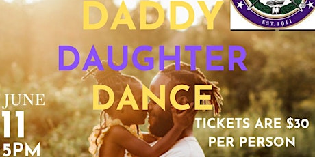 Iota Alpha Alpha Chapter Presents: 2022 Daddy-Daughter Dance tickets