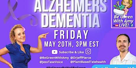 LIVE! Alzheimer's  Dementia How to Help Prevent and Heal Dr. Jeffrey Pierce tickets