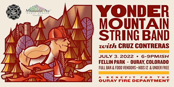 Ouray Fire Department Fundraising Concert with Yonder Mountain String Band