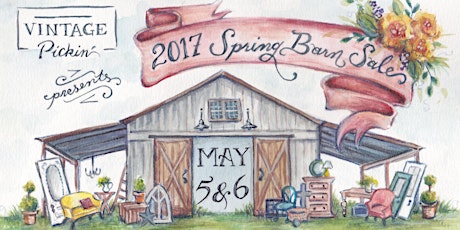Vintage Pickin' Spring Barn Sale // Fyffe, AL — May 5-6, 2017 primary image