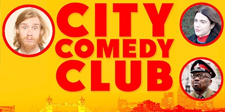 CITY COMEDY CLUB: 4 JUN: 8:00PM tickets