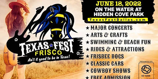 TexasFest Frisco (Dallas) at Hidden Cove Park  6/18/2022