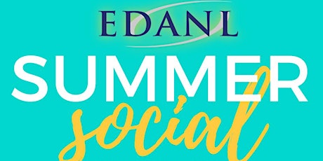 EDANL Summer Social tickets