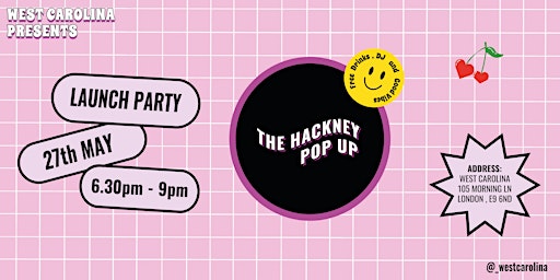 The Hackney Pop Up - Launch Party