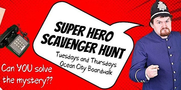 Super Hero Scavenger Hunt