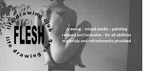 Flesh Experimental Life Painting & Mixed Media Class tickets