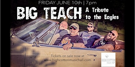 Big Teach : A Tribute to the Eagles tickets
