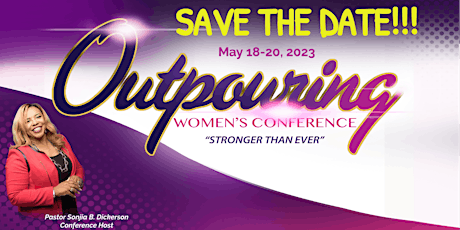 2023 Outpouring Women's Conference May 18th - May 20th tickets