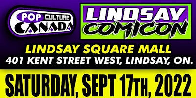 Lindsay ComiCon September 17th 2022  :  Comic Con