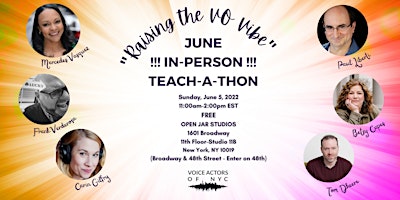 Voice Actors of NYC JUNE IN-PERSON TEACH-A-THON