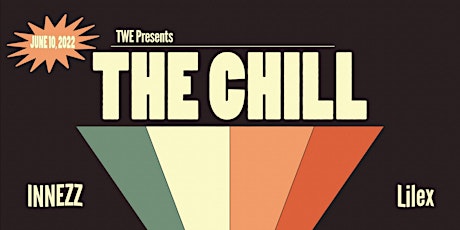 The Wandering Ear Presents: The Chill. tickets