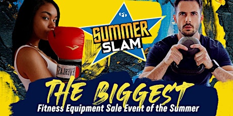 Fitness Equipment Sale - Fitness Town Summer Slam (Vancouver) tickets