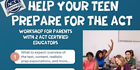 How Parents Can BEST Help Their Teen Prep for the ACT Exam tickets