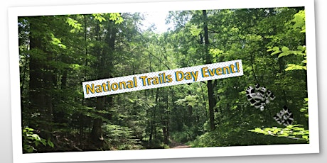 National Trails Day-Get ready for summer hiking! tickets