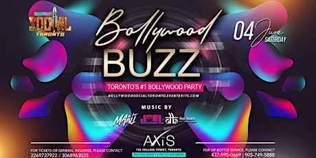 Bollywood Buzz - Toronto's #1 Monthly Bollywood Party! tickets
