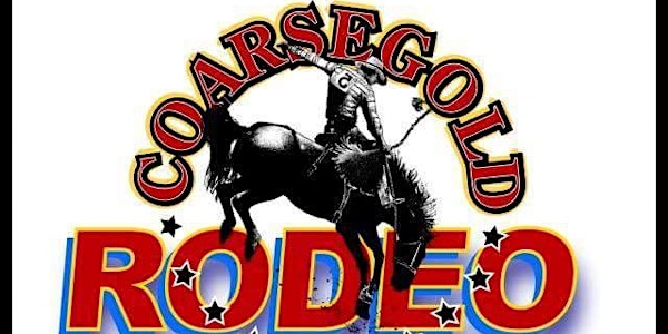Coarsegold Rodeo May 2017 CCPRA