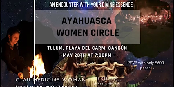 Ayahuasca women’s circle
