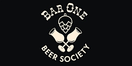 Bar One Beer Society Membership primary image