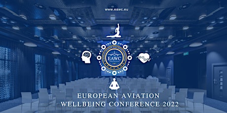 European Aviation Wellbeing Conference 2022 tickets