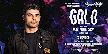 Electronic Thursdays x House Hats Presents: GALO Live | 5.26.22 tickets