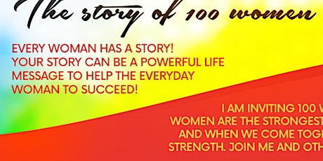 Every woman has a story, The story of 100 women biglietti