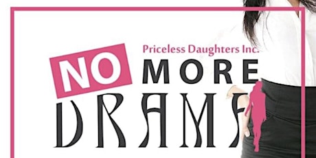 NO MORE DRAMA/ WOMEN SOCIAL NETWORKING EVENT tickets