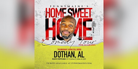 FunnyMaine Live in Dothan tickets
