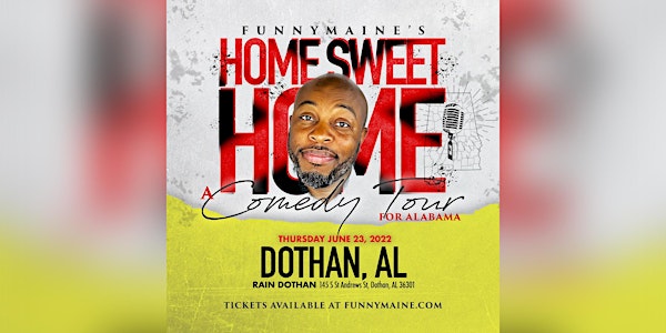 FunnyMaine Live in Dothan