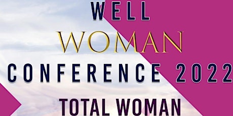 Well Woman Conference 2022 tickets