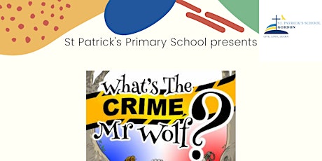 'What's the Crime, Mr. Wolf?' tickets