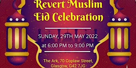 Revert Muslim Eid Celebration tickets