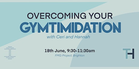 Overcoming Your Gymtimidation tickets