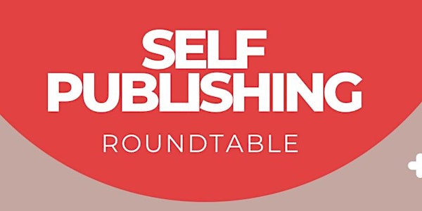 Self-Publishing Roundtable