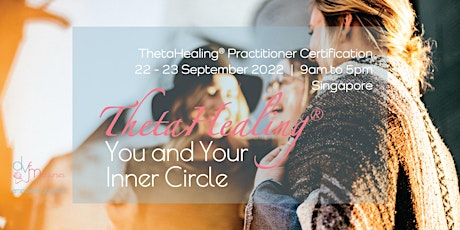 2-Day ThetaHealing You and Your Inner Circle Practitioner Course tickets