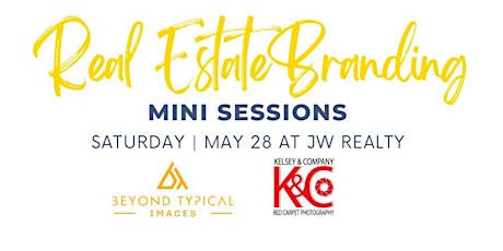 Real Estate Branding Mini Sessions tickets