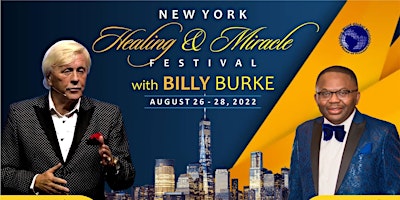 New York Healing & Miracle Festival w/ Billy Burke