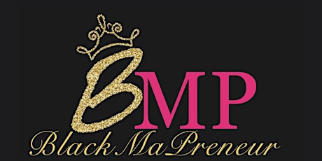 BlackMaPreneur Business Brunch and Chat tickets