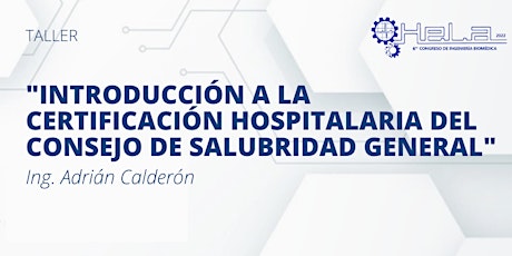 Imagen principal de "Introducción a la certificación hospitalaria del consejo de salubridad"