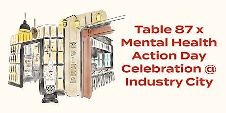 Table 87 x Mental Health Action Day Celebration @ Industry City Food Hall tickets