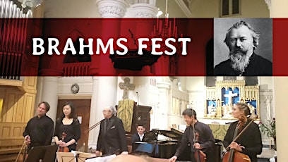 BRAHMS FEST - A Festival of Chamber Masterpieces by Johannes Brahms tickets