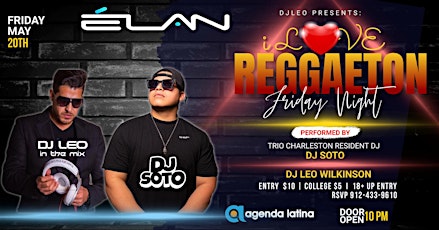 Latin Night: I Love Reggaeton at Elan (Fri.May. 20th)