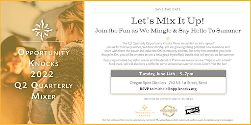 Let's Mix It Up!, Opportunity Knocks Quarterly Mixer