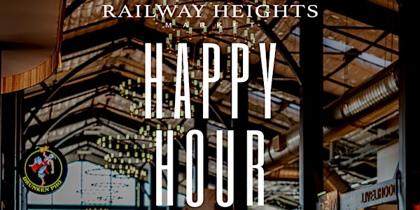 Happy Hour at Railway Heights Market