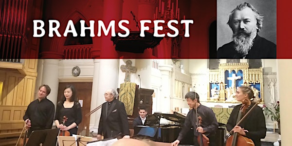 BRAHMS FEST - A Festival of Chamber Masterpieces by Johannes Brahms