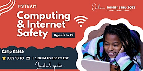 Computing and Internet Safety | Summer Camp | Children ages 8 to 12 years tickets